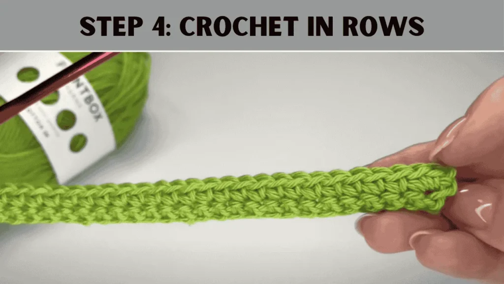 Now keep going with stitches until you are at the end of the row to crochet a purse. Right after that, make a chain and turn your work. Continue your crochet tasks until you reach the height you have fixed for your purse. If you want a 12-inch tall purse with a 6-inch flap, continue your crocheting until it is 30 inches tall.