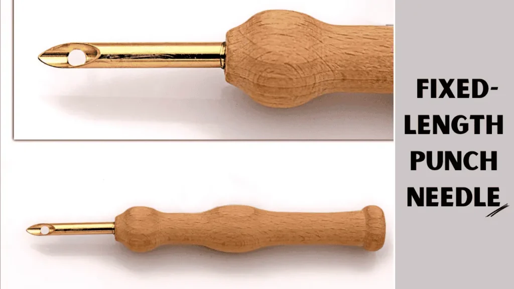 Fixed-Length Punch Needle