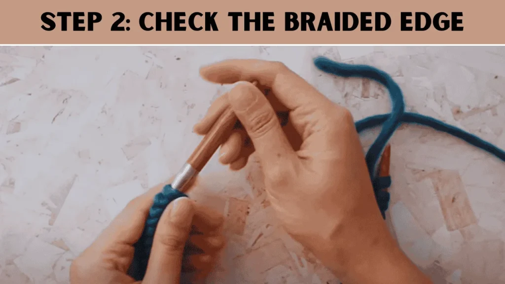 To Knit In The Round the 2nd step is to Check the Braided Edge