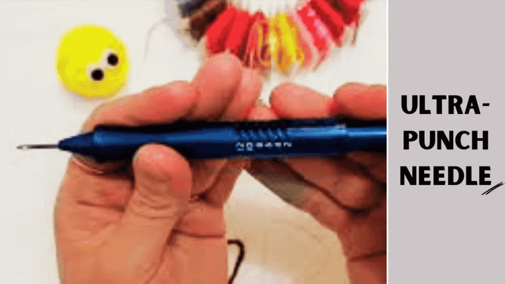  Ultra-Punch Needle