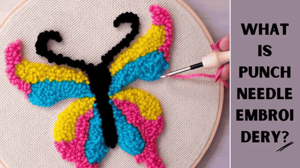 What is punch needle?  This embroidery is made with a particular needle-punching thread on the fabric to make patterns. It's very much like regular embroidery, except instead of pulling the Thread through the fabric, you punch it in and leave loops of yarn that make up a raised design.