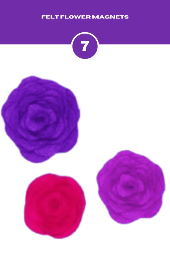 Felt Flower Magnets Mother's Day Crafts