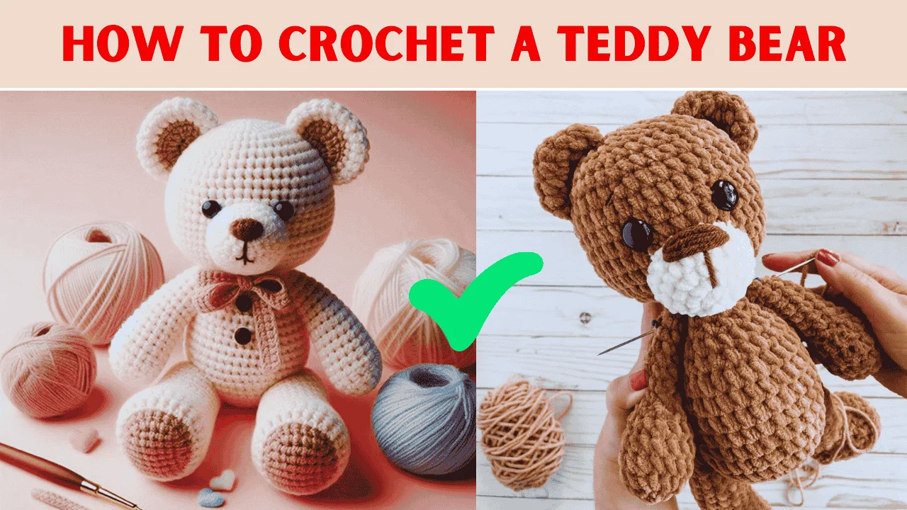 Crochet a Teddy Bear