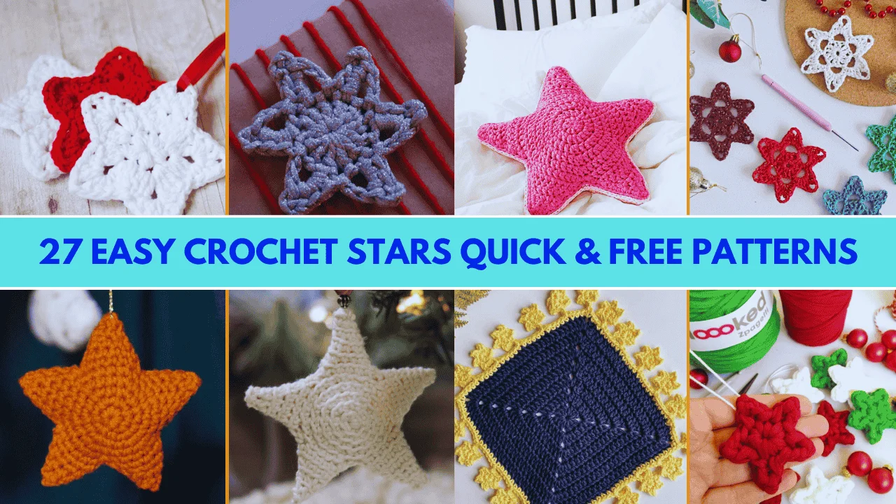 27 Easy Crochet Stars Quick & Free Patterns