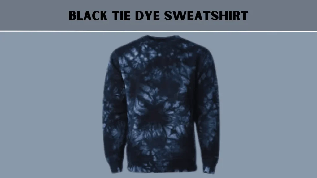 Black Tie Dye Sweatshirt