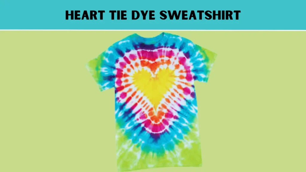Heart Tie Dye Sweatshirt