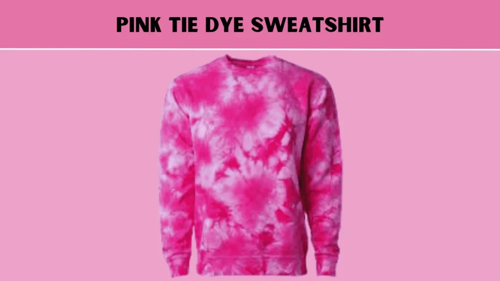 Pink Tie Dye Sweatshirt