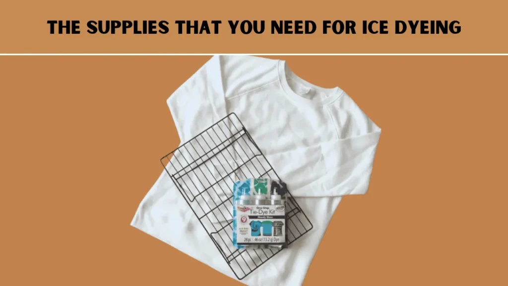 Supplies Are Needed For Tie Dye Ice